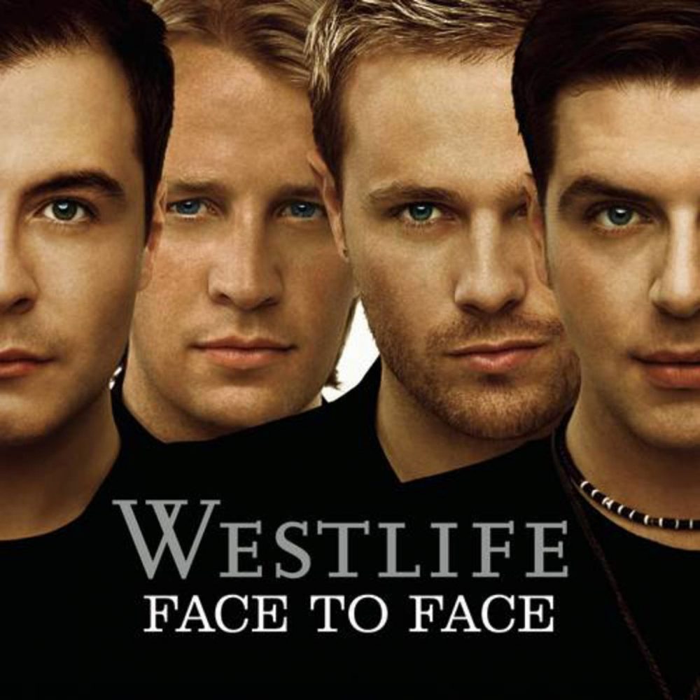 Westlife - Face To Face